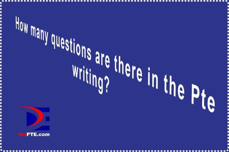 How Many Questions Are There In The Pte Writing Thepte 2580