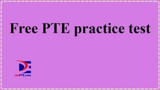 Free PTE Practice Test ThePTE